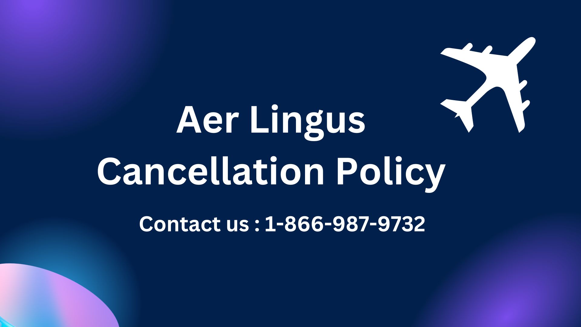 Aer Lingus Cancellation Policy With Fee